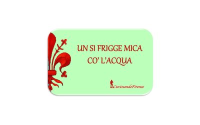 un si frigge mica con l’acqua!