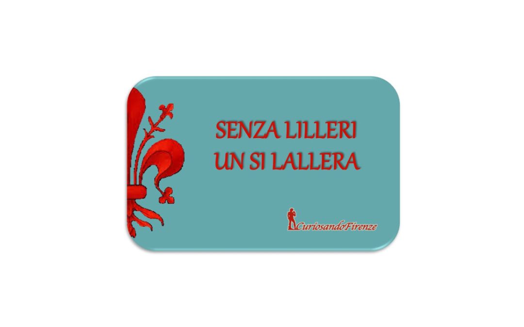 Senza Lilleri non si Lallera